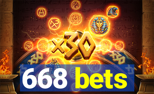 668 bets